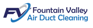 Fountain Valley Air Duct Cleaning, Fountain Valley CA